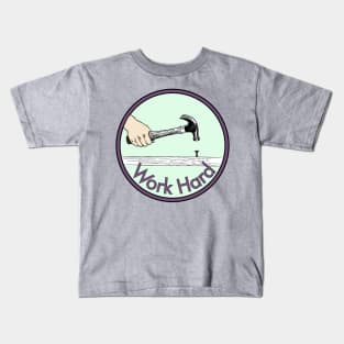 Work Hard Kids T-Shirt